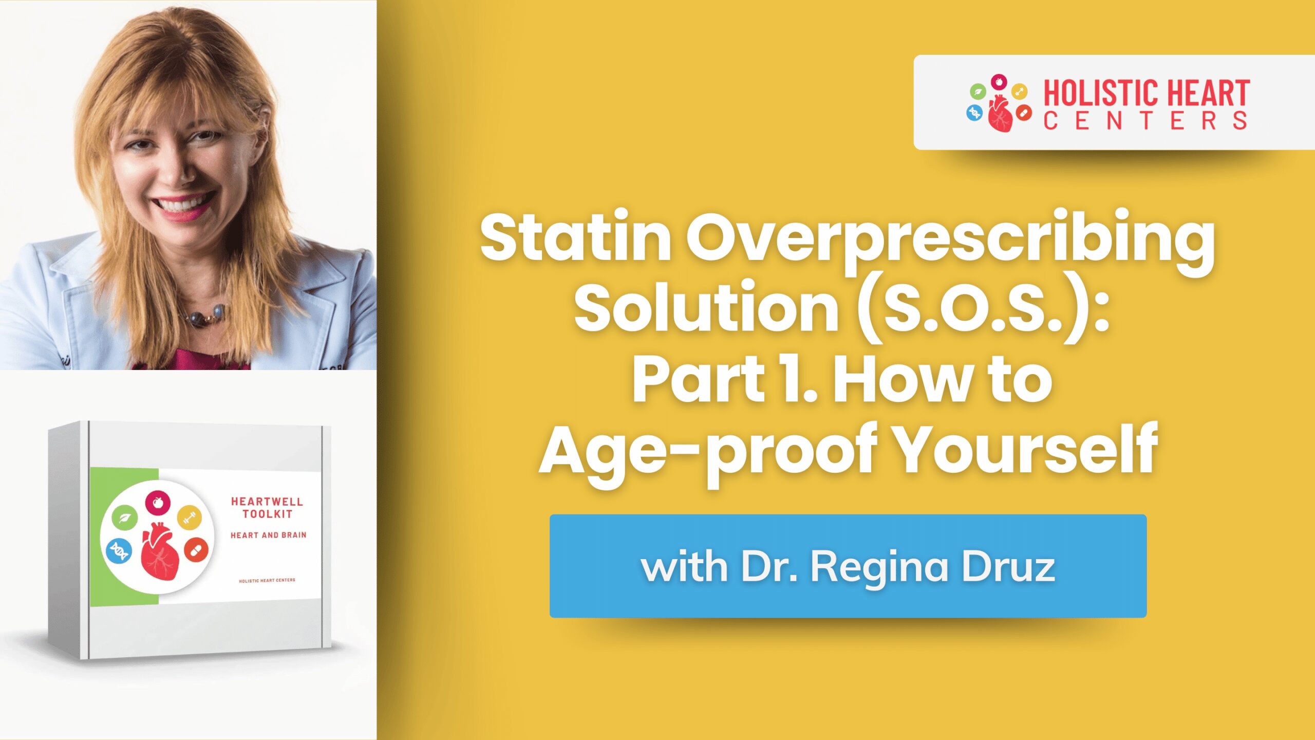 Own Your Heart Health Podcast with Dr. Regina Druz - Episode 15: Statin Overprescribing Solution (S.O.S.): Part 1. How to Age-proof Yourself